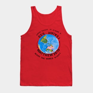 Make the Upside Down World Right Again Tank Top